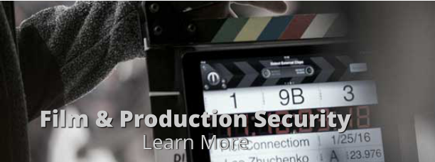 Film & Production Security Learn More